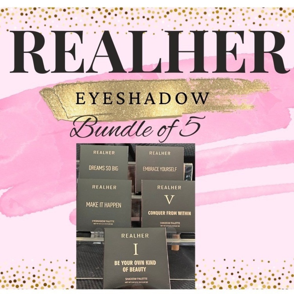 REALHER Eyeshadow Palette Bundle of 5 Be Your Own Kind of Beauty Make It Happen